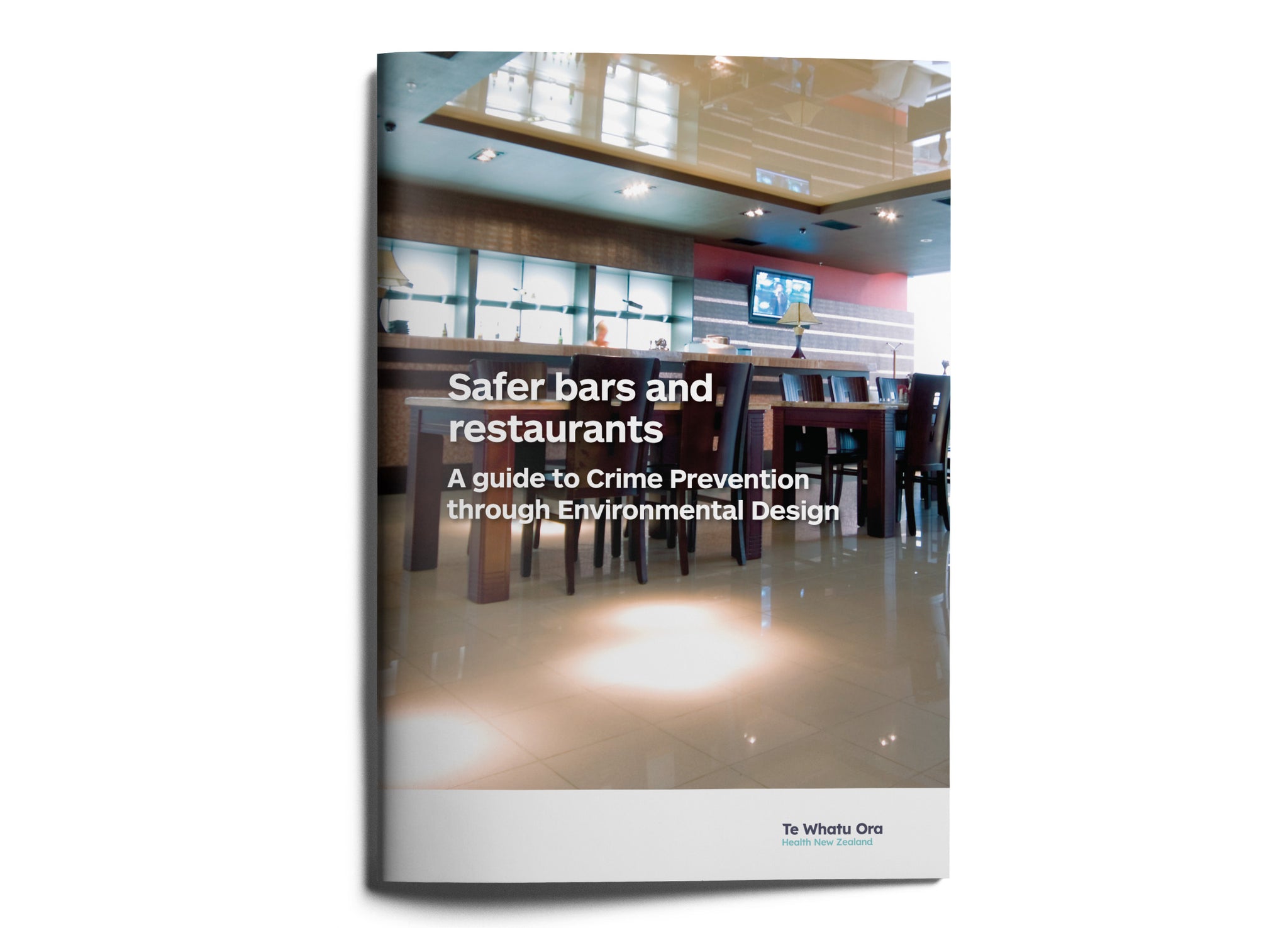 Safer bars and restaurants - A guide to Crime Prevention through Environmental Design
